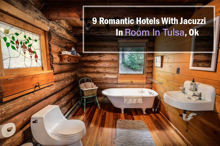Romantic Hotels with Jacuzzi in Room Tulsa, USA