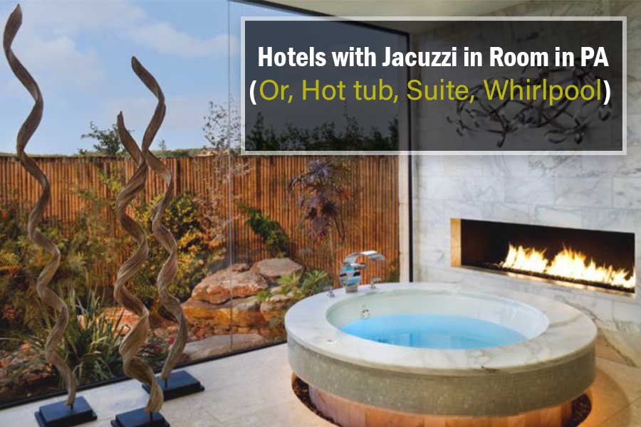 Hotels with Jacuzzi in Room in PA